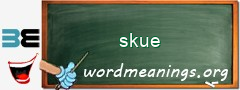 WordMeaning blackboard for skue
